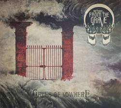 Return From The Grave : Gates of Nowhere